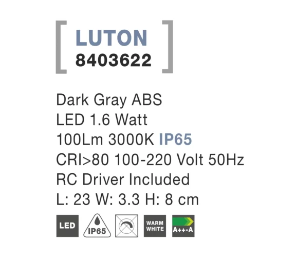 Vonkajšie orientačné svietidlá -  Novaluce Vonkajšie LED svietidlo Luton 23 tmavo sivé